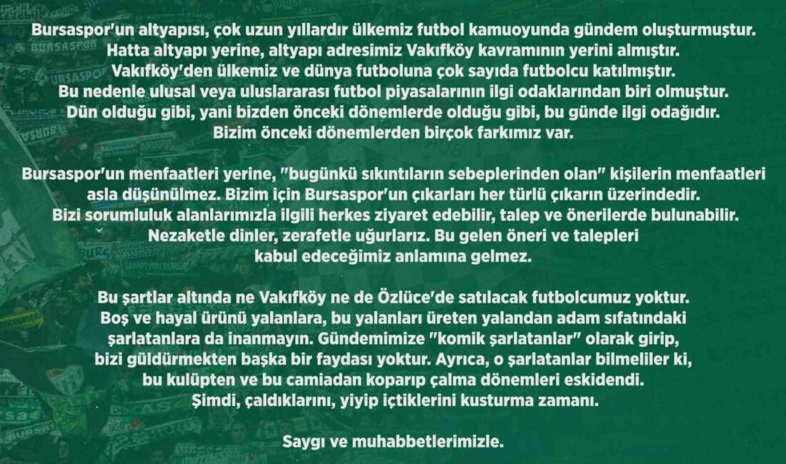 BURSASPOR'DAN YAPILAN AÇIKLAMA BU