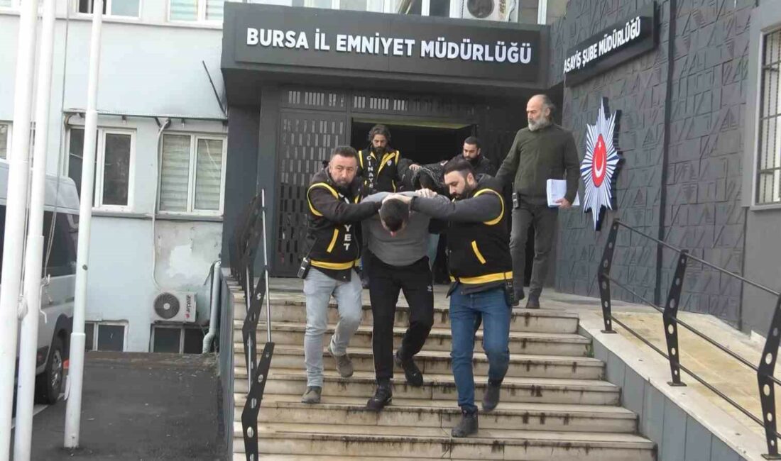 BURSA’DA 6 ŞÜPHELİ, TAKİP